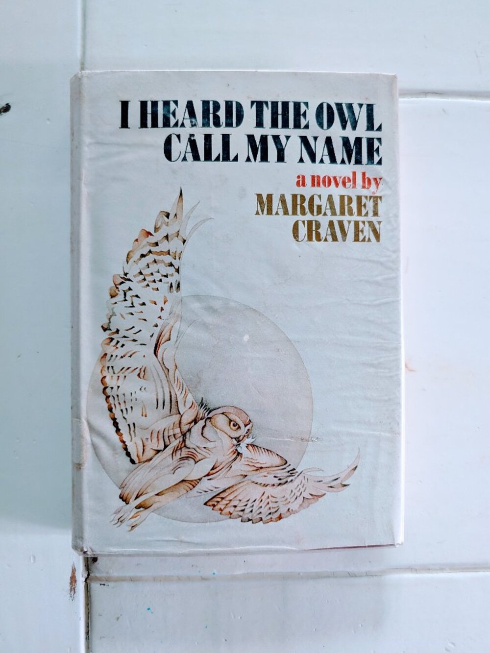 VTG I Heard the Owl Call My Name Margaret Craven HC DJ 1973 1st Ed Ex Library